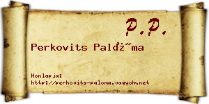 Perkovits Palóma névjegykártya